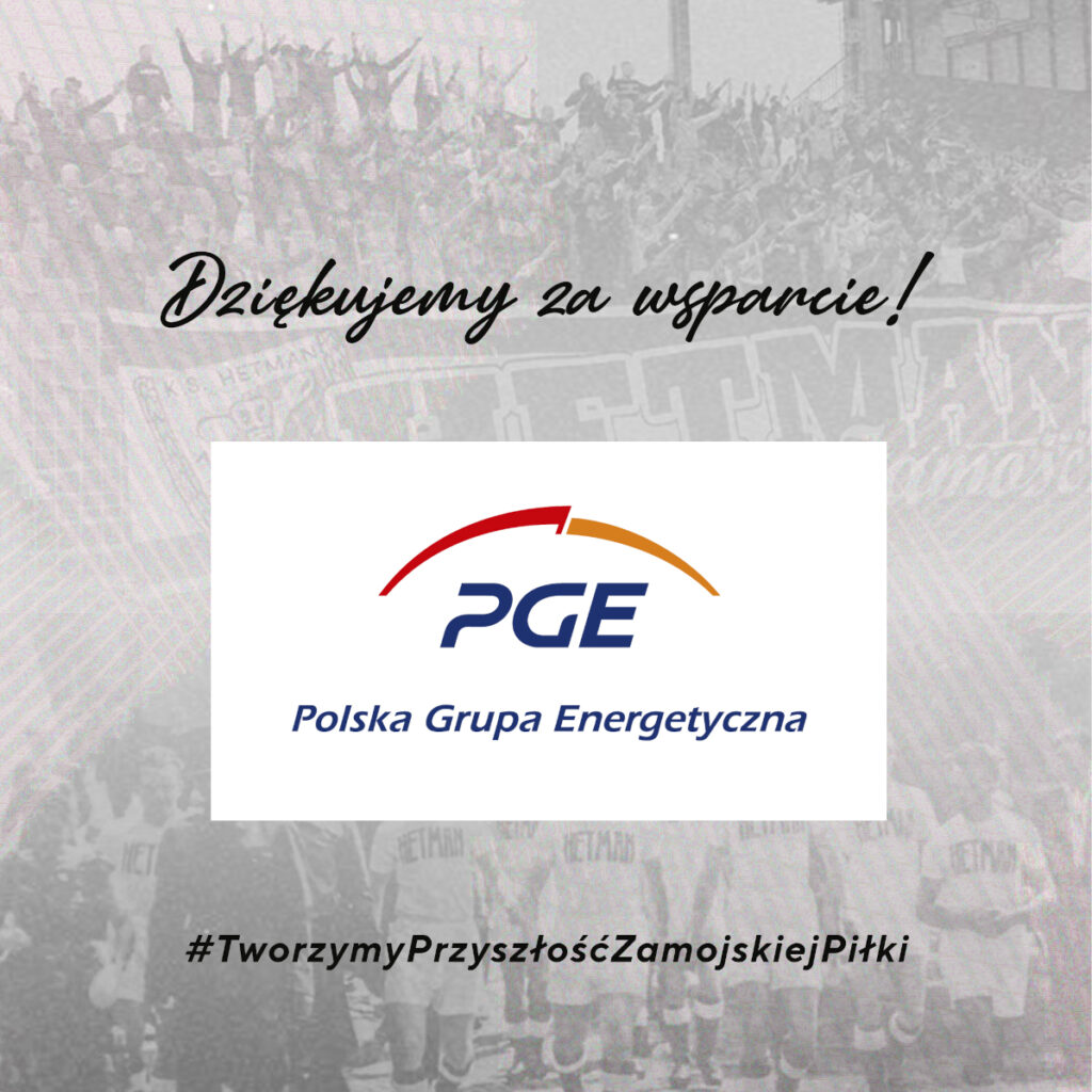 PGE Polska Grupa Energetyczna Sponsorem Głównym Akademii Hetmana